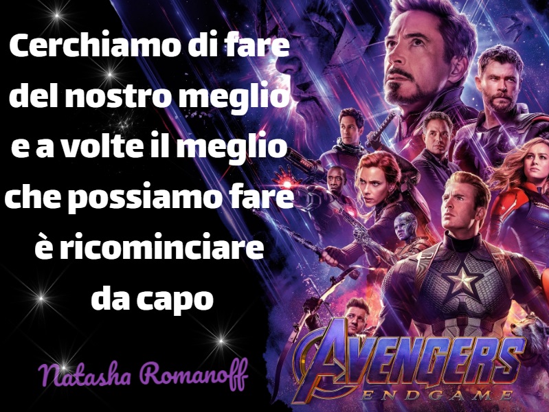 Avengers Endgame Frasi - Il meglio che possiamo fare