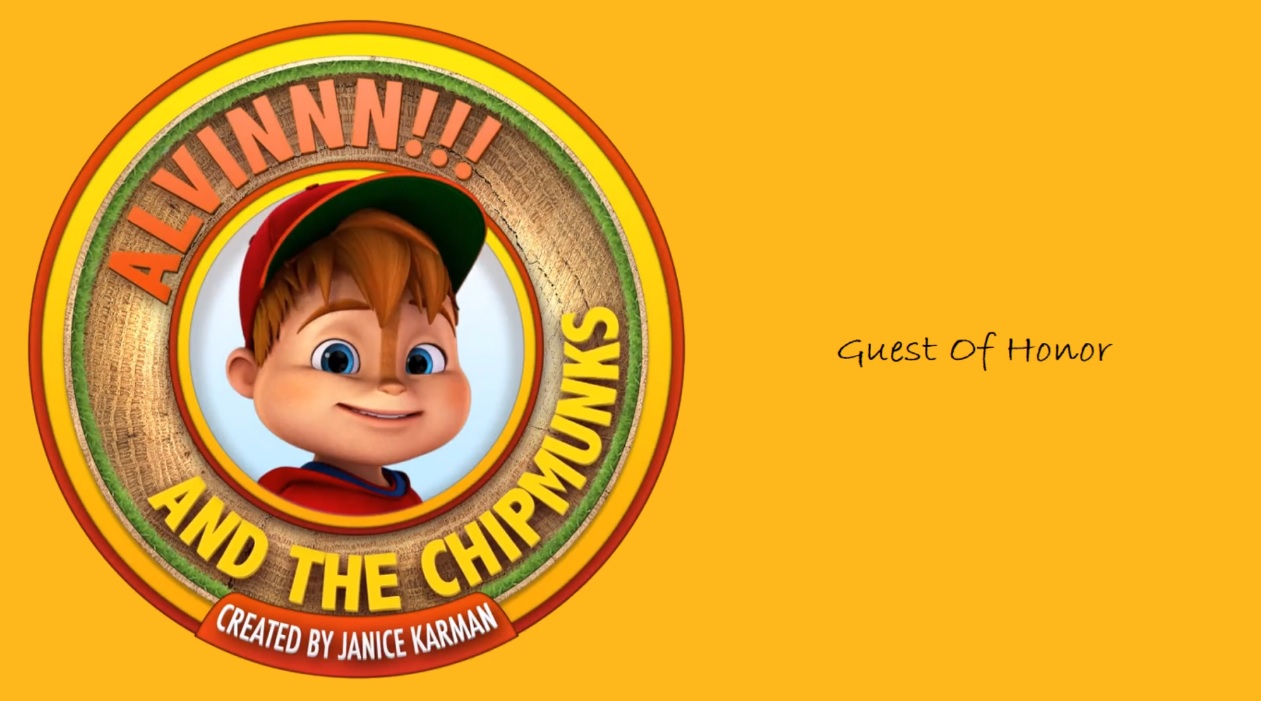 Guest of Honor from We’re the Chipmunks