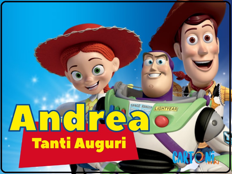 Andrea tanti auguri con Toy Story