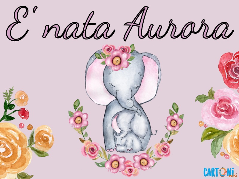 Aurora  nata! Annuncio nascita bambina