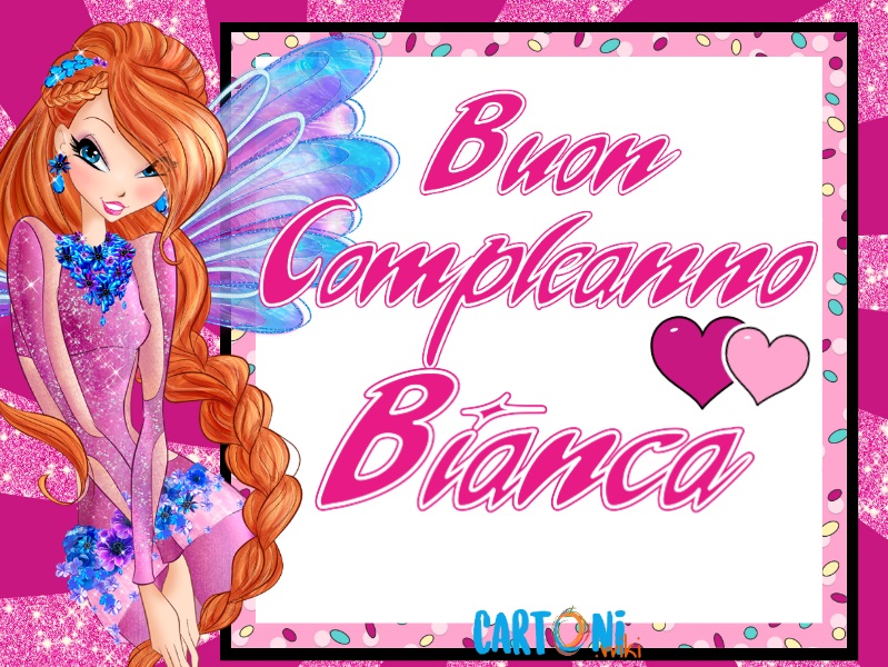 Buon compleanno Bianca