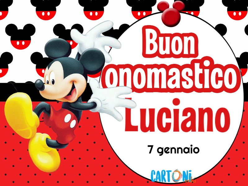 Buon onomastico Luciano