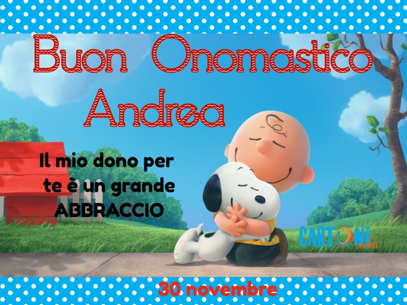 Auguri di Buon onomastico Andrea