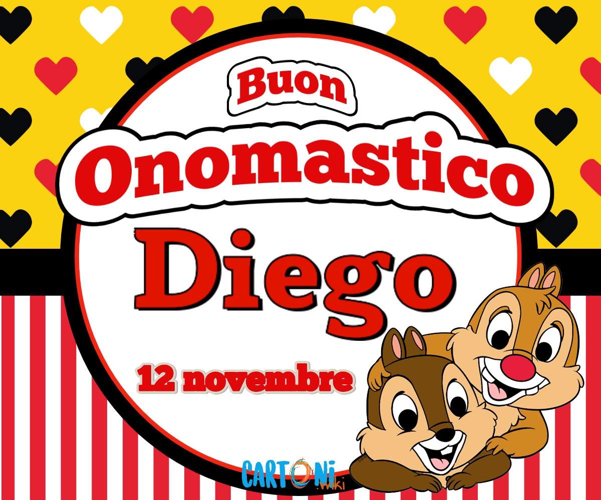 Auguri di Buon onomastico Diego