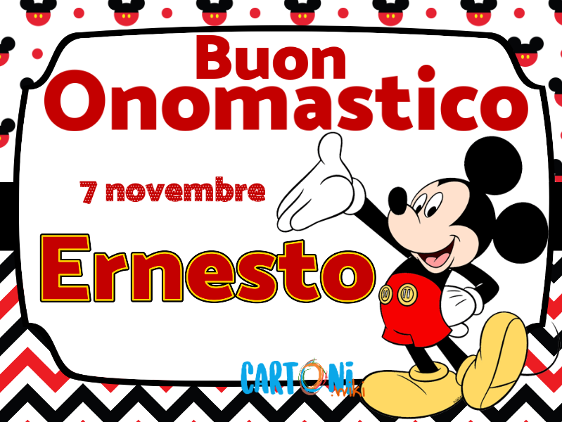 Buon onomastico Ernesto