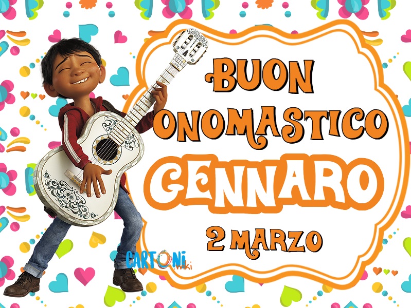 Buon onomastico Gennaro 2 marzo