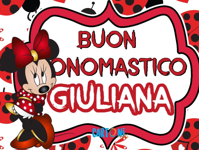 Buon onomastico Giuliana