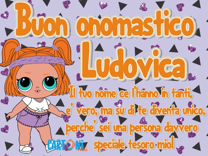 Buon onomastico Ludovica