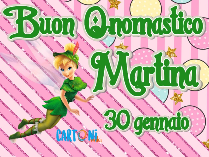 Auguri buon onomastico Martina