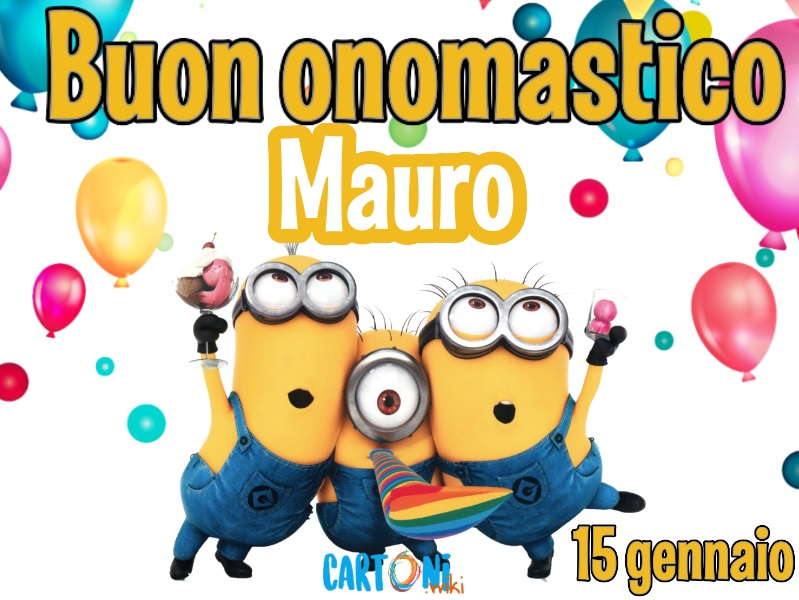 Buon onomastico Mauro