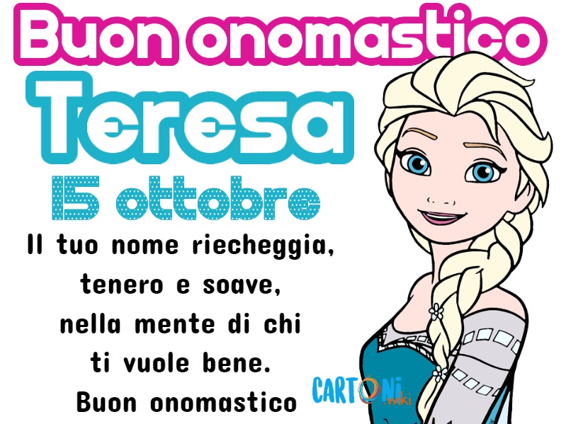 Buon onomastico Teresa 15 ottobre