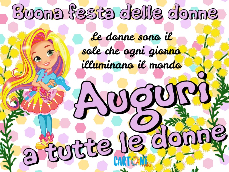 Auguri a tutte le donne del mio profilo