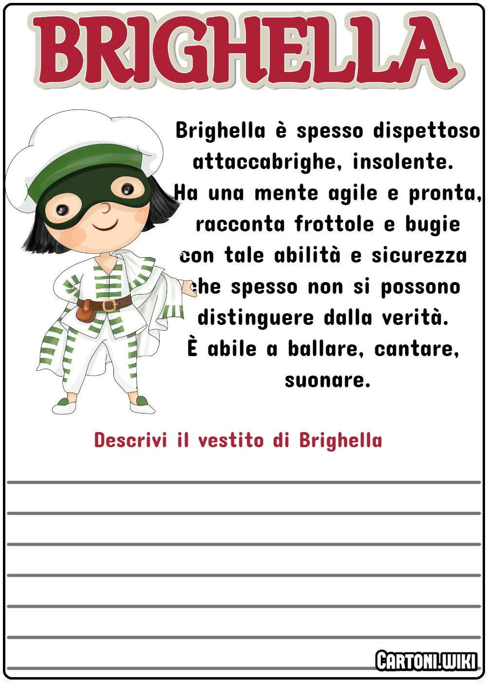 Descrivi il vestito di Brighella