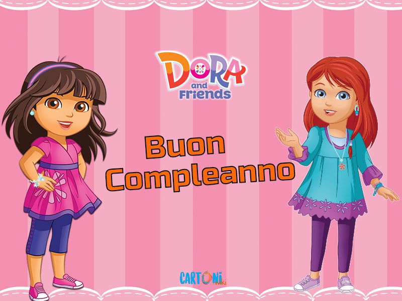 Buon Compleanno da Dora and Friends