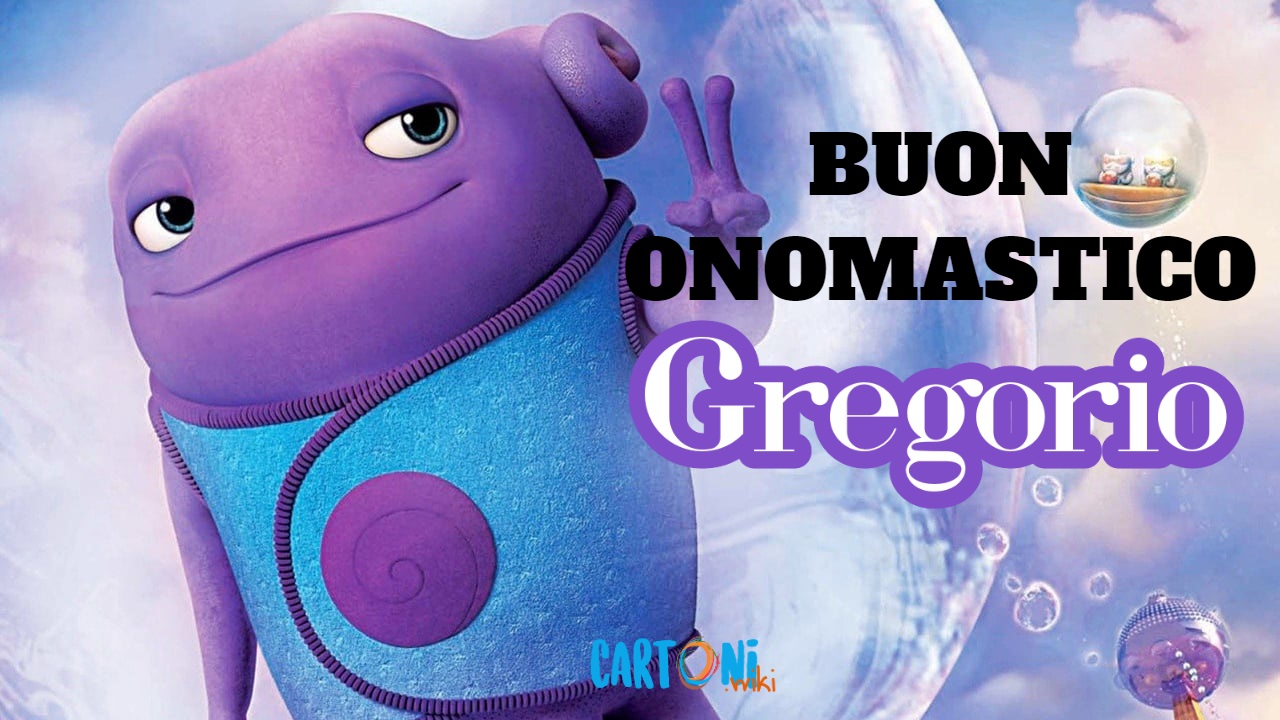 Gregorio buon onomastico