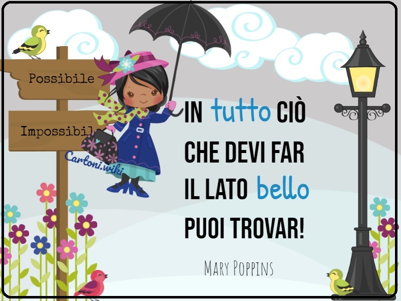 Mary Poppins le frasi pi belle