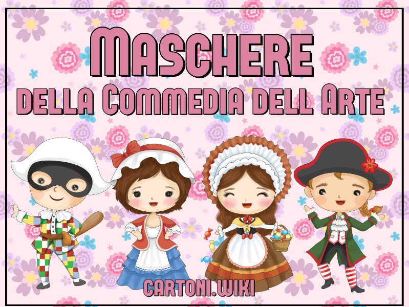 Maschere della Commedia dellarte