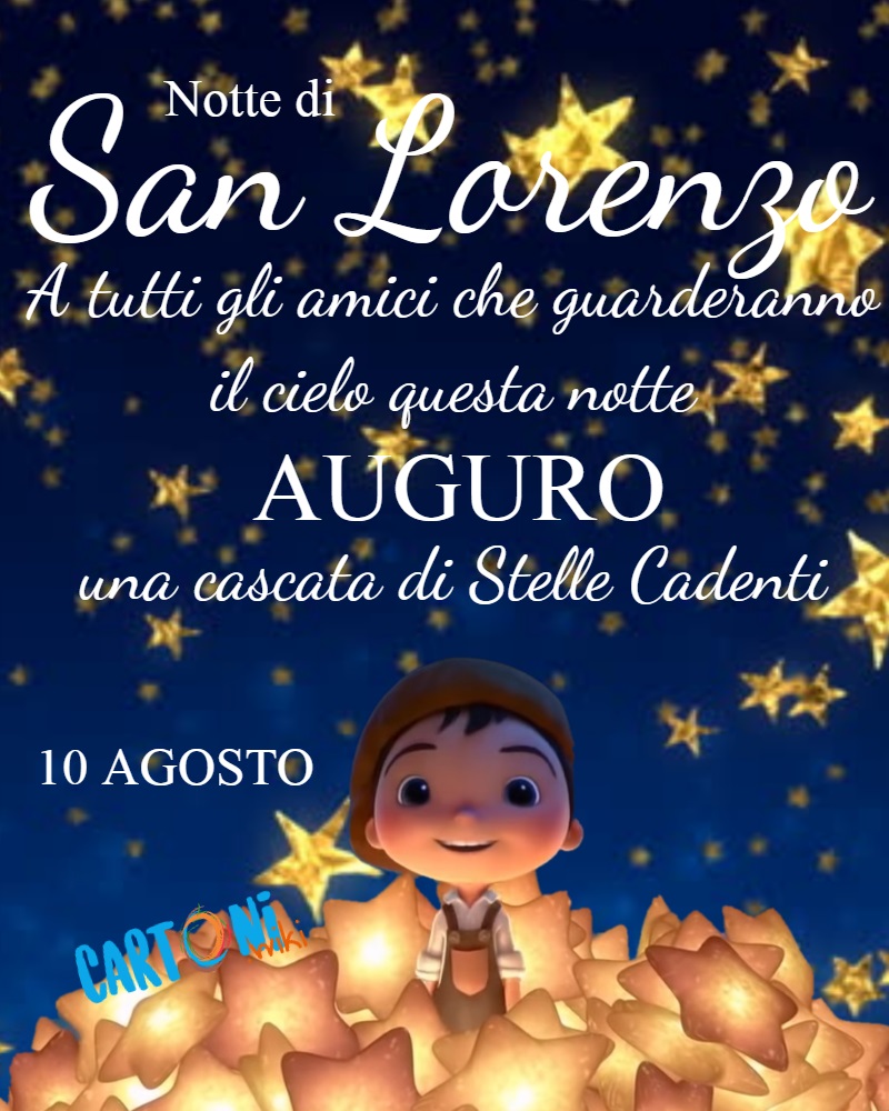 Notte di San Lorenzo 10 agosto