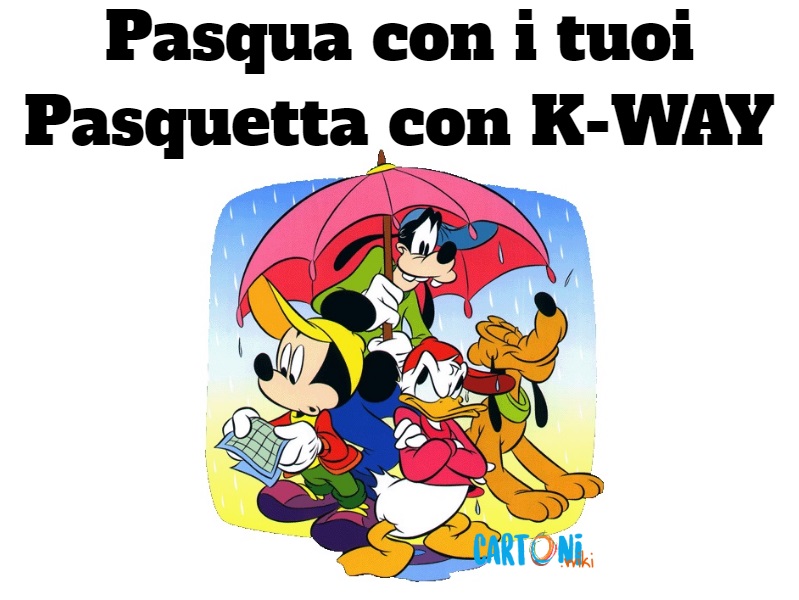 Pasqua con i tuoi e Pasquetta con K-way