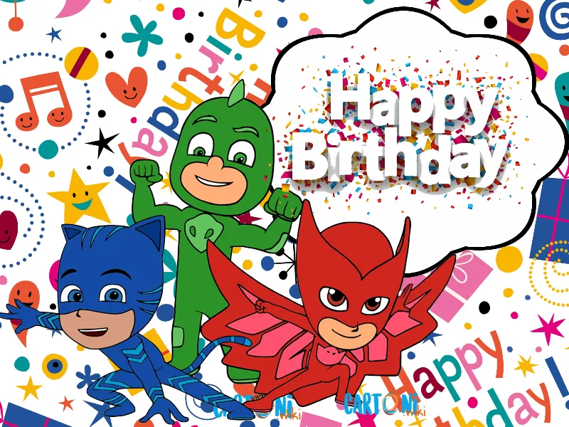 Happy birthday Pj Masks