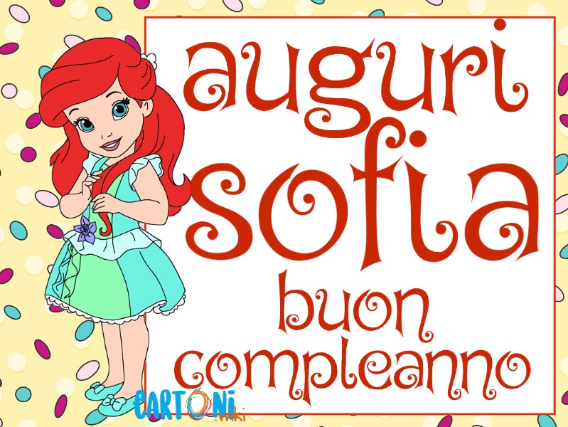 Sofia Auguri Buon Compleanno Cartoni Animati