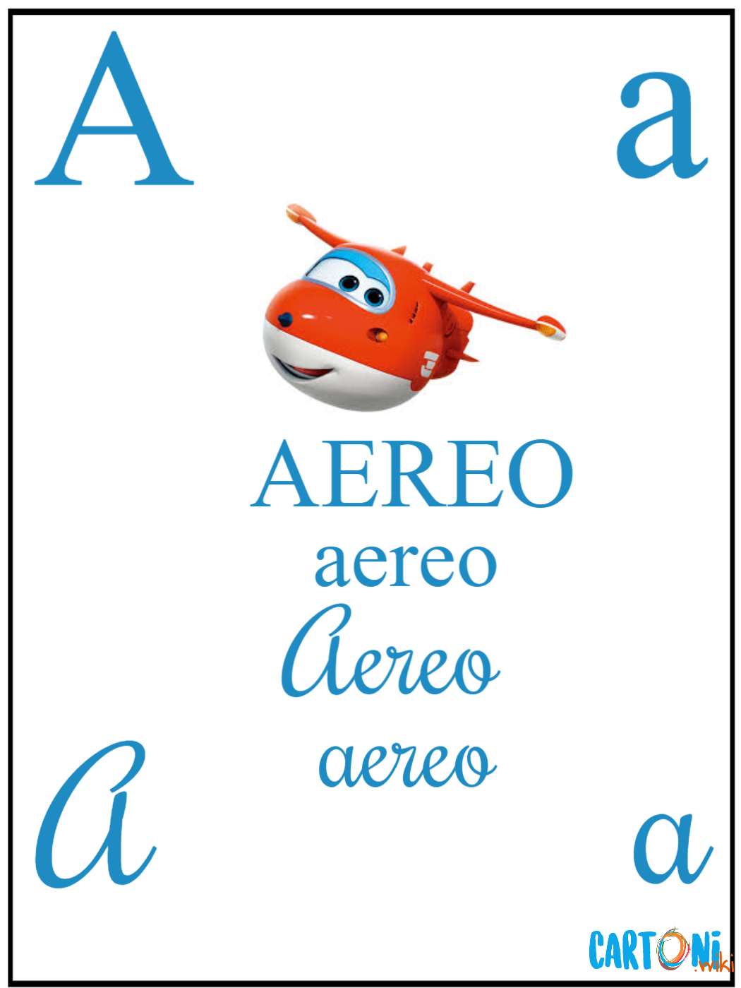 A come AEREO con i Super Wings