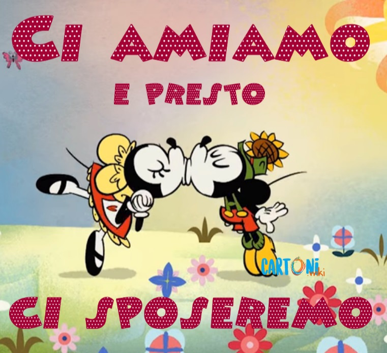 Ci amiamo e presto ci sposeremo