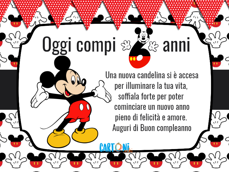 Topolino oggi compi 6 anni