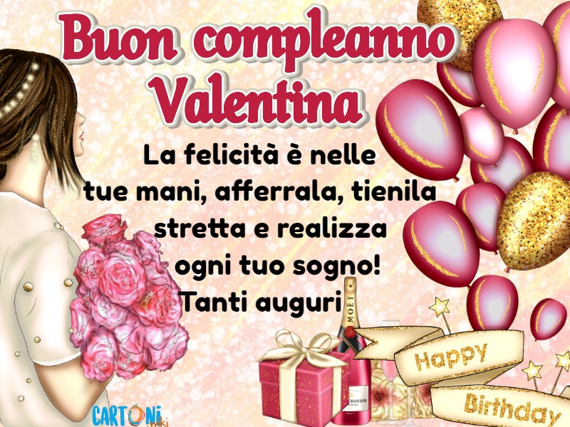 Tanti auguri di buon compleanno Valentina