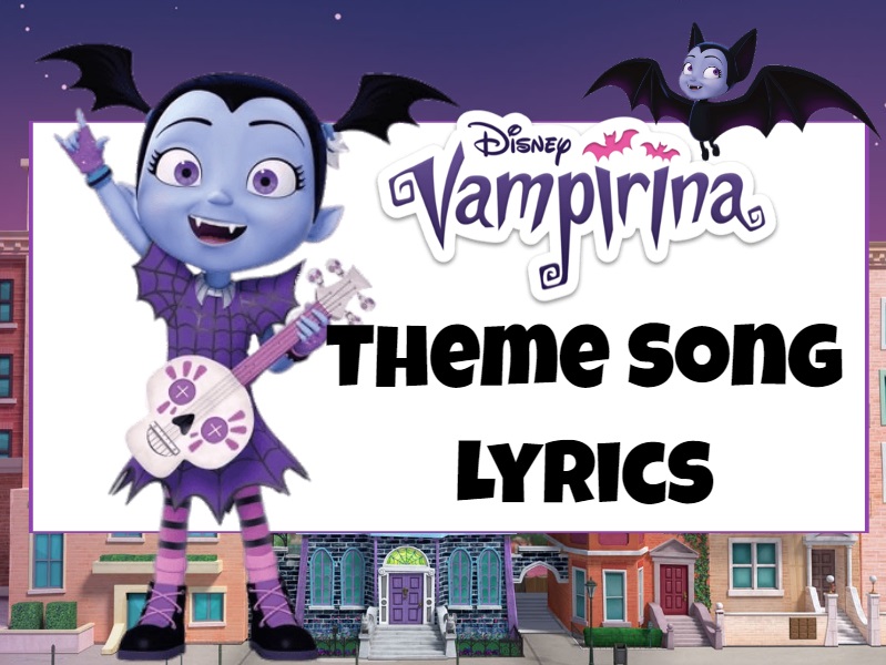 Vampirina Main Theme Lyrics