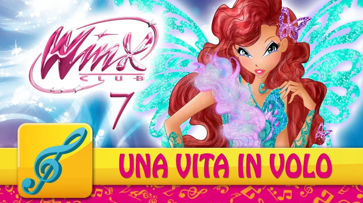 Una vita in volo canzone Winx serie 7