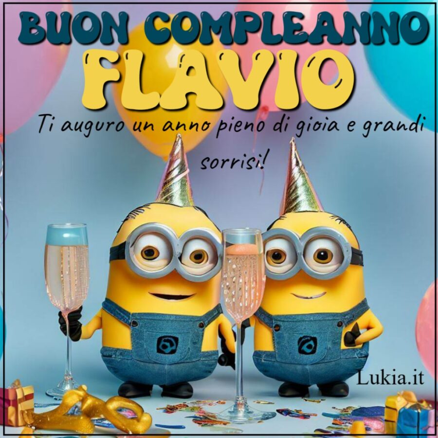 Buon compleanno Flavio ti auguro un anno pieno di gioia