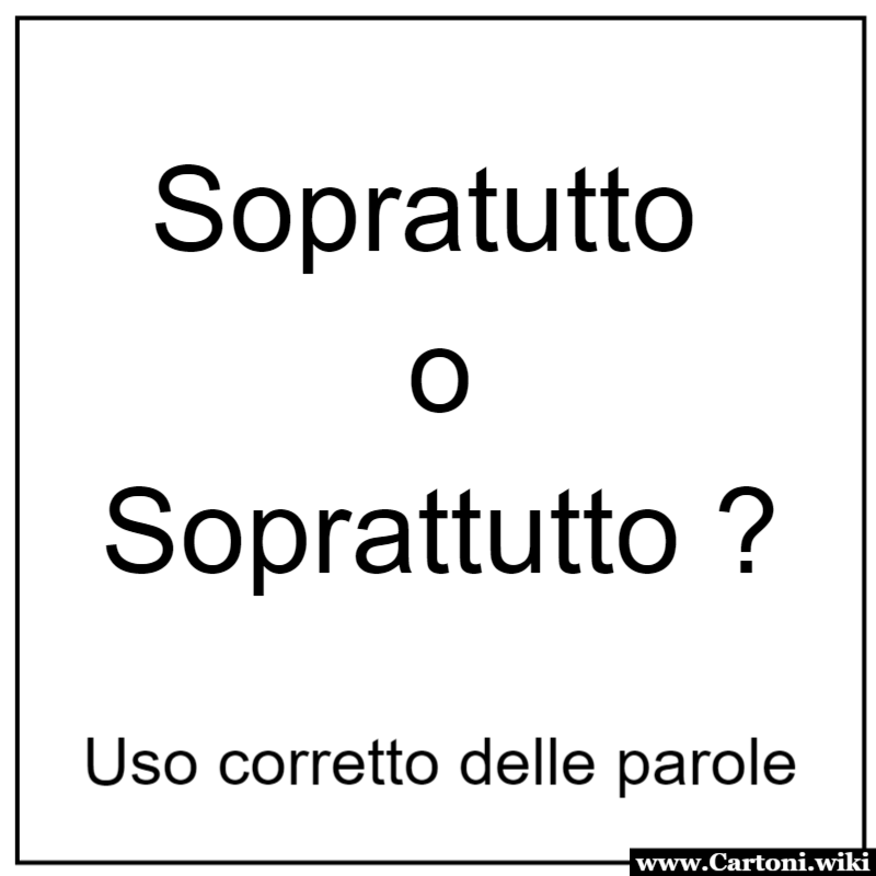 L'Importanza dell'Uso Corretto di Soprattutto nella Lingua Italiana la lingua italiana  un tesoro di sfumature linguistiche che arricchiscono la comunicazione. Prestare attenzione a dettagli come l'uso corretto di 