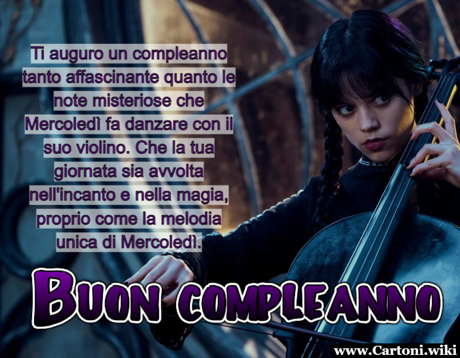 Un buon compleanno affascinante con Mercoled al violino In questo compleanno, lasciamoci avvolgere dall'atmosfera affascinante di Mercoled Addams, celebrando in modo unico e indimenticabile. Che la melodia della tua giornata risuoni con la stessa magia e mistero del violino di Mercoled. Buon compleanno! - Immagini gratis