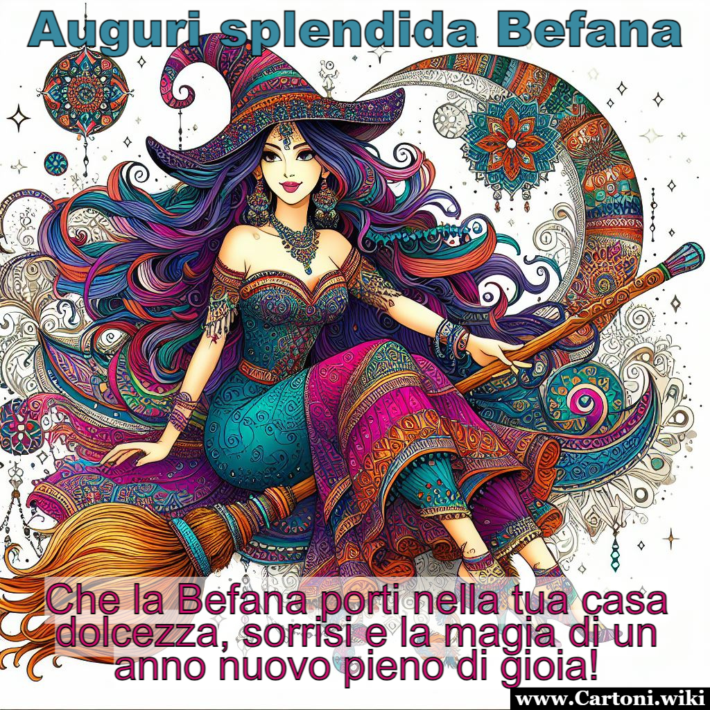 Auguri splendida Befana Auguri splendida Befana! Le frasi pi da dedicare alle donne per risaltare la loro bellezza e augurare loro una buona befana. - Immagini gratis