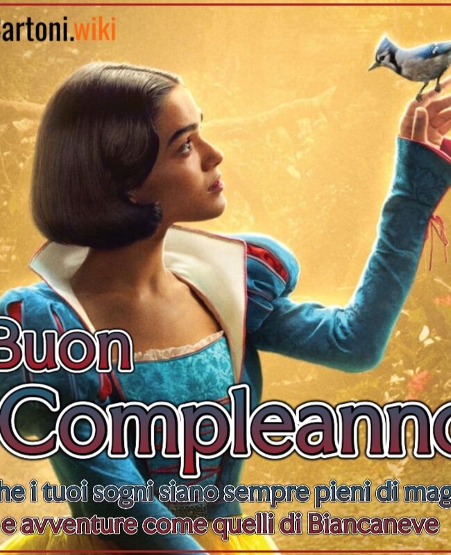 Immagine buon compleanno con Biancaneve e frase dedica ispirata al film Disney del 2025