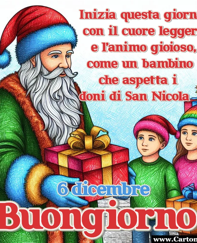 Immagine buongiorno 6 dicembre con frase dedicata a San Nicola che porta i doni ai bambini