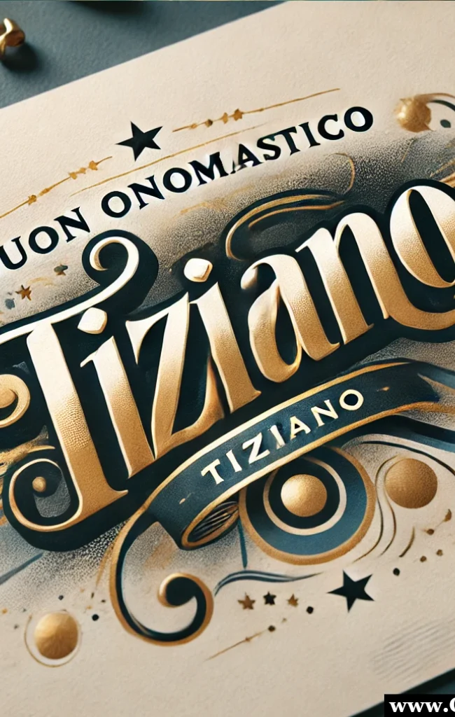 Buon onomastico Tiziano, biglietto di auguri, immagine da condividere